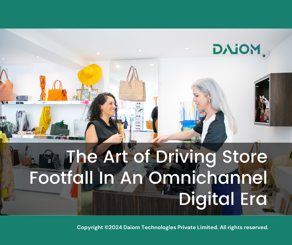 Driving Store Footfall In An Omnichannel Digital Era