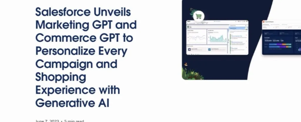 Salesforce announcement of Marketing GPT and Commerce GPT for personalising campaigns and shopping experiences with generative AI, June 2023